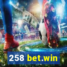 258 bet.win